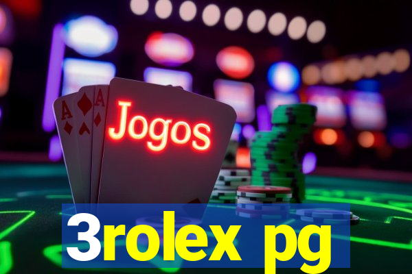 3rolex pg